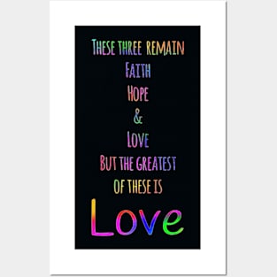 The Greatest of These is Love Posters and Art